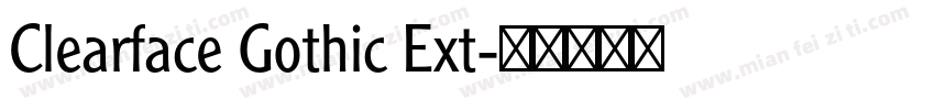 Clearface Gothic Ext字体转换